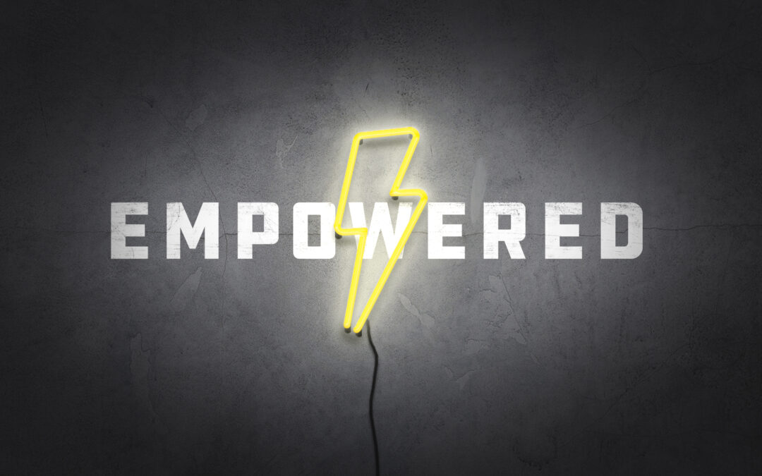 Empowered for what lies ahead.